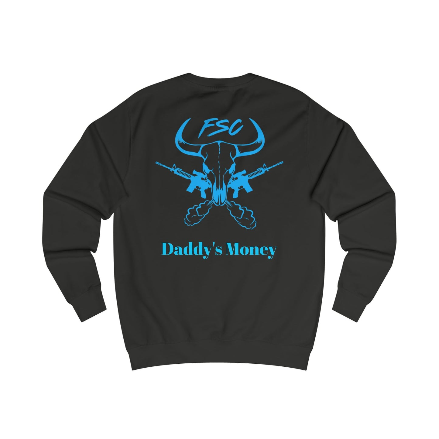 FSU Daddy's Money Unisex Sweatshirt | Trendy Casual Wear for Everyday Comfort